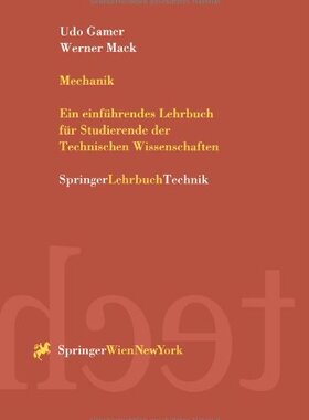 【预订】Mechanik: Ein Einfuhrendes Lehrbuch ...