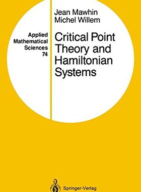 【预订】Critical Point Theory and Hamiltonia...