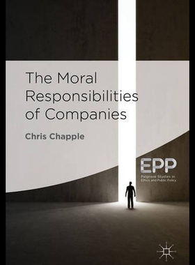 【预售】The Moral Responsibilities of Companies