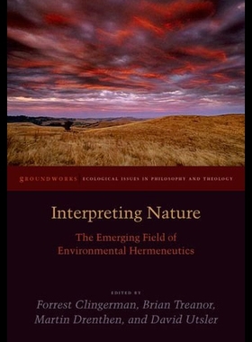 【预售】Interpreting Nature: The Emerging Field of Enviro