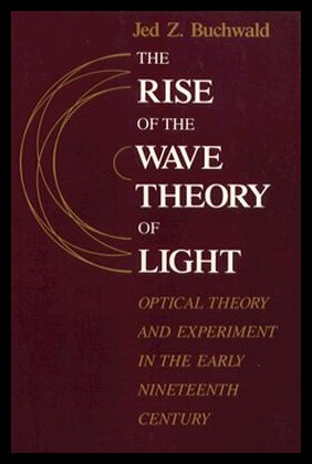 【预售】The Rise of the Wave Theory of Light: Optical T