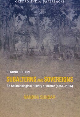 【预售】Subalterns and Sovereigns: An Anthropological H