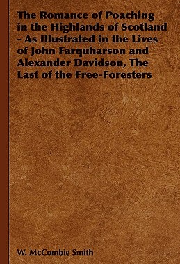 【预售】The Romance of Poaching in the Highlands of Scotl...