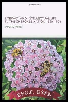 【预售】Literacy and Intellectual Life in the Cherokee Na