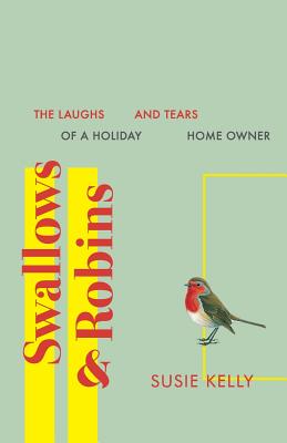 【预售】Swallows & Robins: The Laughs & Tear...