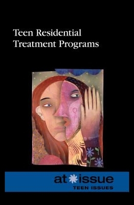 【预售】Teen Residential Treatment Programs