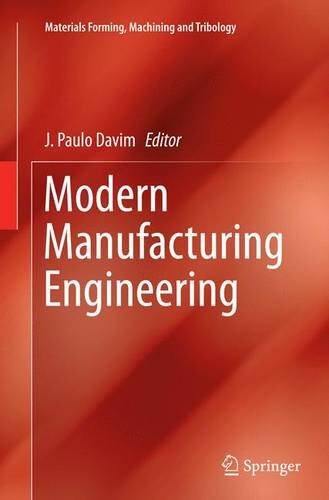 【预订】Modern Manufacturing Engineering