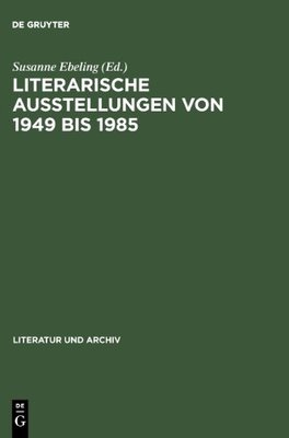 【预售】Literarische Ausstellungen Von 1949 ...
