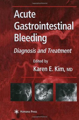 【预售】Acute Gastrointestinal Bleeding: Diagnosis and...