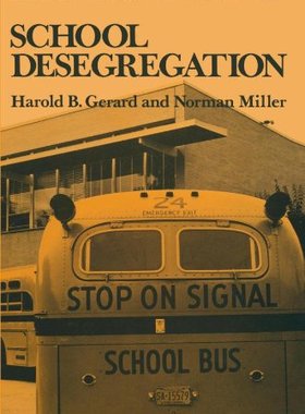 【预售】School Desegregation: A Long-Term Study