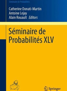 【预订】Séminaire de Probabilités XLV