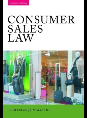 【预售】Consumer Sales Law: The Law Relating to Consume