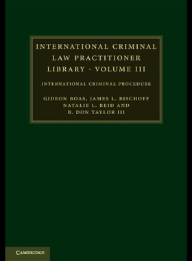 【预售】International Criminal Law Practitioner Library: