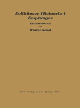 【预订】Leithauser-(Reinartz-) Empfanger: Ei...