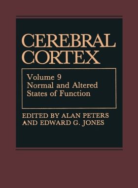 【预订】Cerebral Cortex: Normal and Altered ...