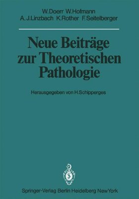 【预订】Neue Beitrage Zur Theoretischen Pathologie