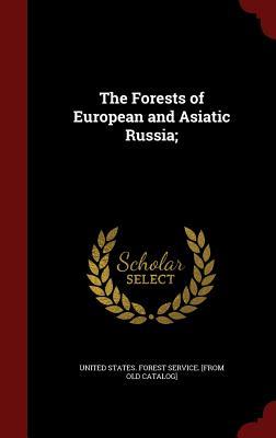 【预售】The Forests of European and Asiatic ...