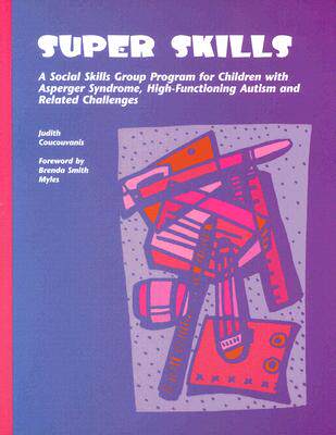 现货Super Skills: A Social Skills Group Program fo...