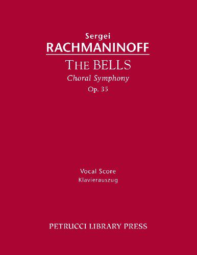 【预售】The Bells, Op. 35: Vocal Score