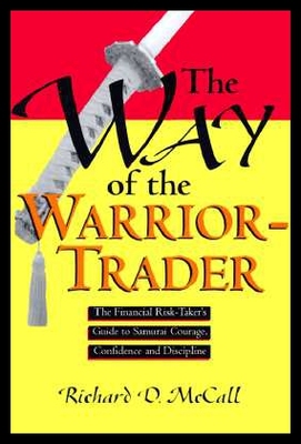【预售】Way of Warrior Trader: The Financial Risk-Taker's