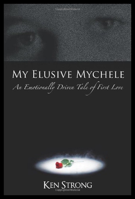 【预售】My Elusive Mychele: An Emotionally Driven Tale of