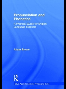 【预售】Pronunciation and Phonetics: A Practic