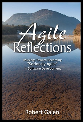【预售】Agile Reflections: Musings Toward Becoming Seriou