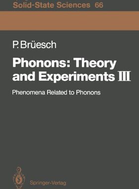 【预订】Phonons: Theory and Experiments III:...