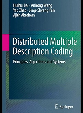 【预售】Distributed Multiple Description Coding: Principl