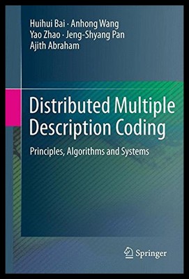 【预售】Distributed Multiple Description Coding: Principl