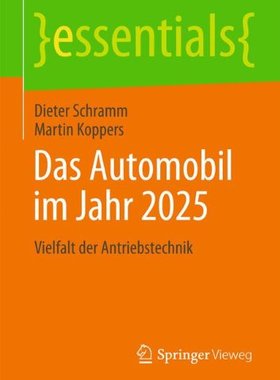 【预订】Das Automobil Im Jahr 2025: Vielfalt...