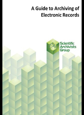 【预售】A Guide to Archiving of Electronic Records
