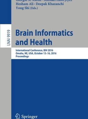 【预订】Brain Informatics and Health