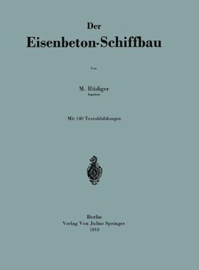 【预订】Der Eisenbeton-Schiffbau