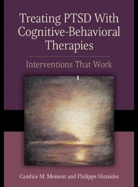 【预售】Treating PTSD with Cognitive-Behavioral Therapies