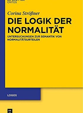 【预售】Die Logik Der Normalitat: Untersuchu...