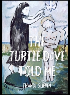 【预售】The Turtle Dove Told Me