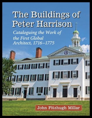 【预售】The Buildings of Peter Harrison: Cataloguing the