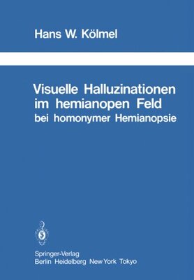 【预订】Visuelle Halluzinationen Im Hemianop...