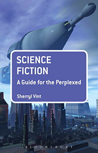 【预售】Science Fiction: A Guide for the Perplexed
