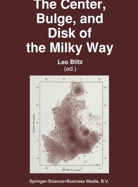 【预订】The Center, Bulge, and Disk of the M...