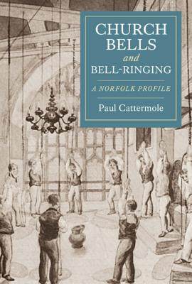 【预售】church bells and bell-ringing: a norfolk profile