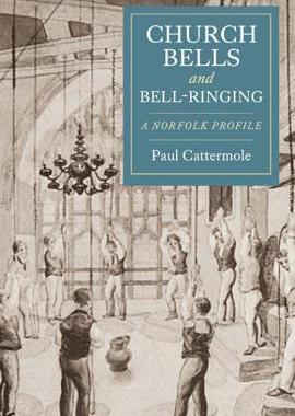 【预售】Church Bells and Bell-Ringing: A Norfolk Profile