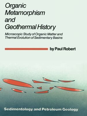 【预订】Organic Metamorphism and Geothermal...