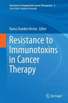 【预订】Resistance to Immunotoxins in Cancer...