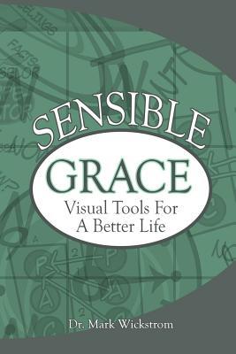 【预售】Sensible Grace: Visual Tools for a B...
