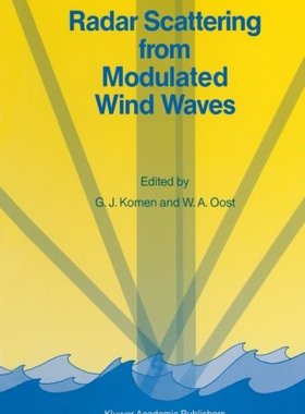 【预订】Radar Scattering from Modulated Wind...