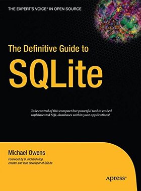【预订】The Definitive Guide to Sqlite