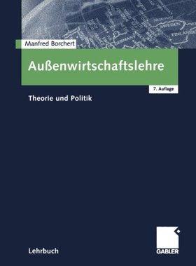 【预售】Aussenwirtschaftslehre: Theorie Und Politik