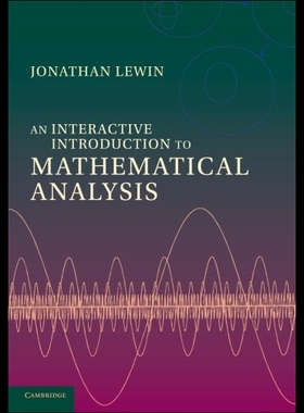 【预售】An Interactive Introduction to Mathematical Analy